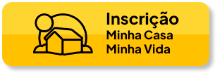 Inscrição Minha Casa Minha Vida